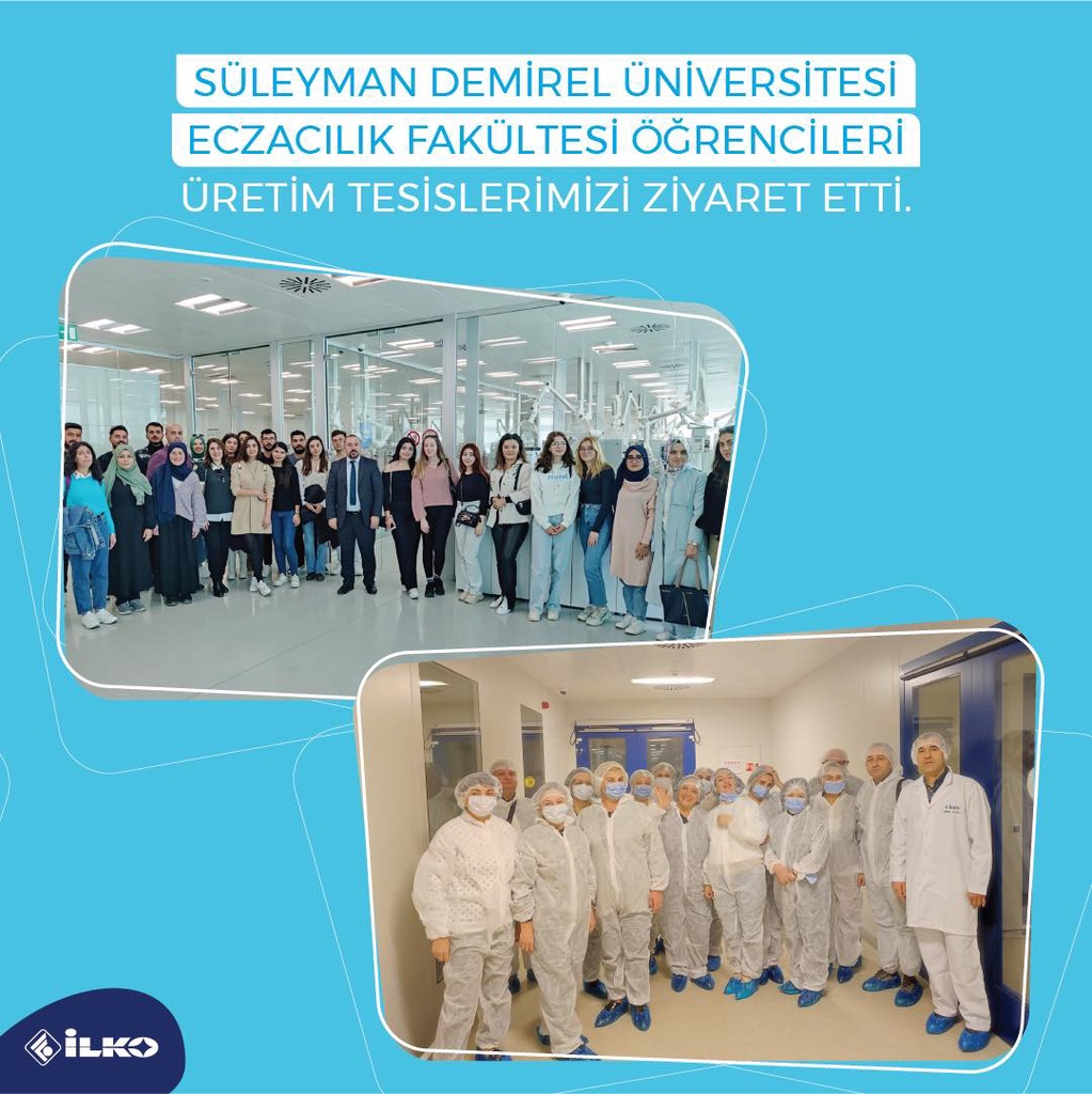 Süleyman Demirel Üniversitesi Eczacılık Fakültesi Öğrencileri Üretim Tesislerimizi Ziyaret Etti