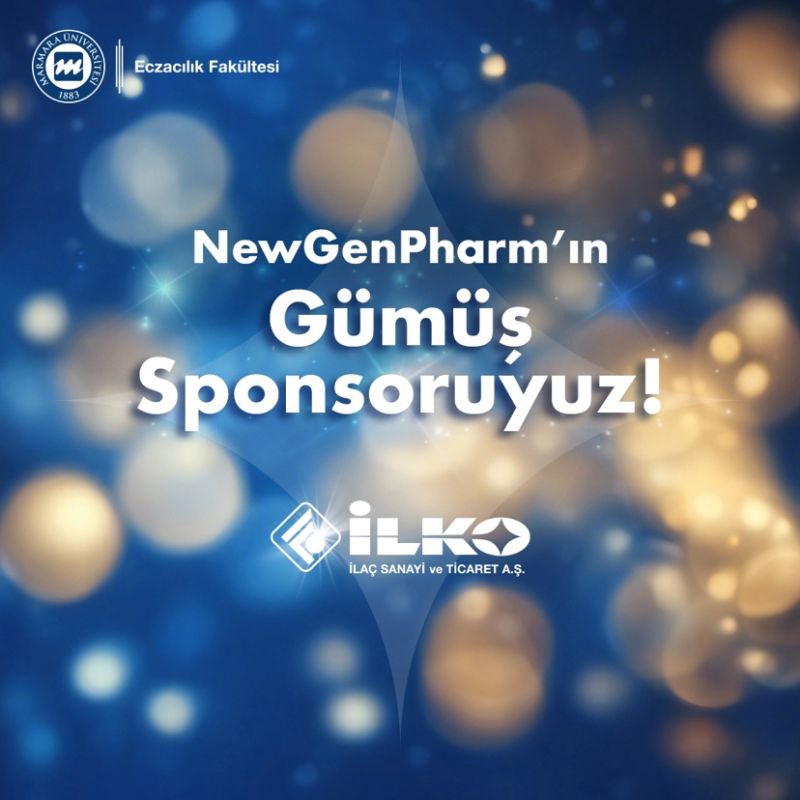 İlko İlaç Marmara Üniversitesi Eczacılık Fakültesi’nin Düzenlediği NewGenPharm Kongresi’nin Gümüş Sponsoru Oldu