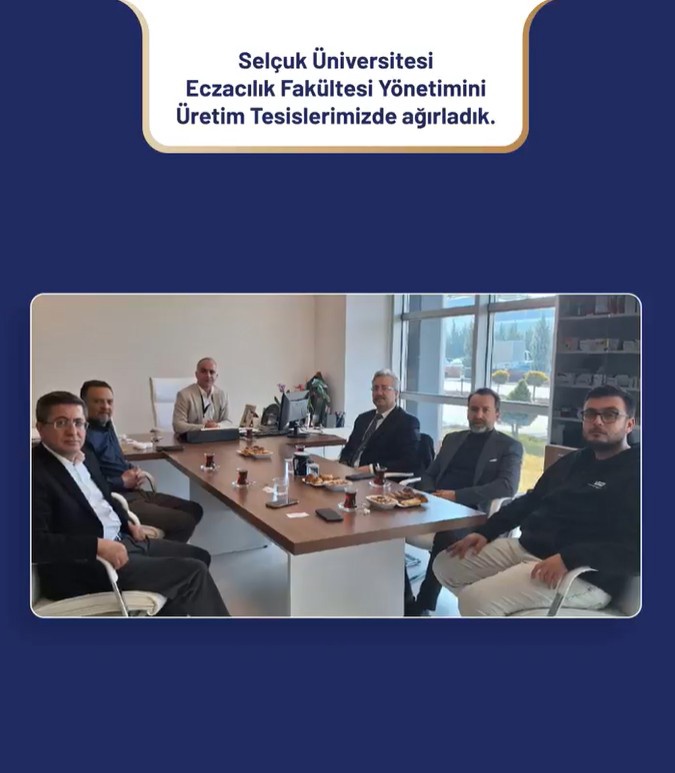 İLKO İlaç Olarak Selçuk Üniversitesi Eczacılık Fakültesi Yönetimini Üretim Tesislerimizde Ağırladık